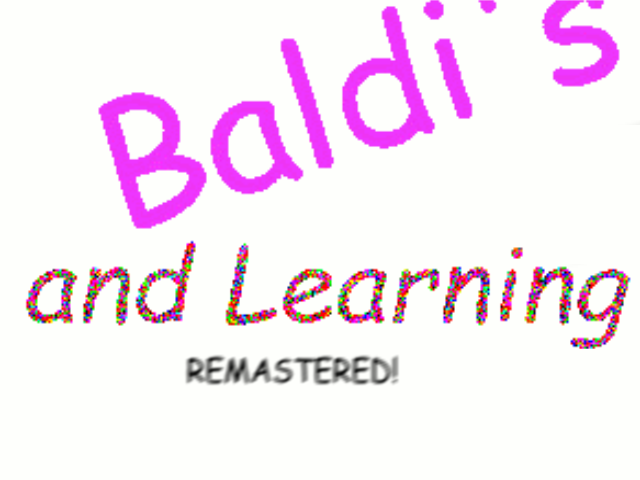 Games like Baldi's And Learning 1: the first one