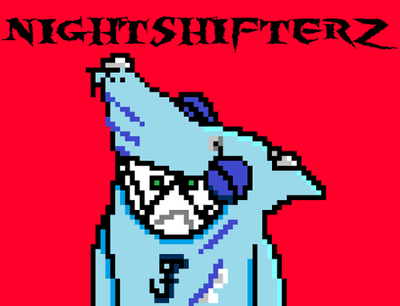 NIGHTSHIFTERZ Image
