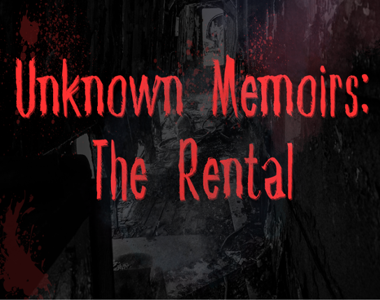 Unknown Memoirs: The Rental Image