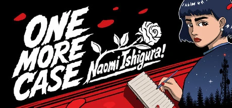 Games like One More Case, Naomi Ishigura!