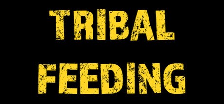 Games like Tribal feeding
