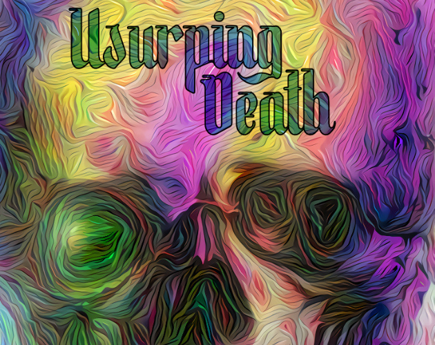 Games like Usurping Death