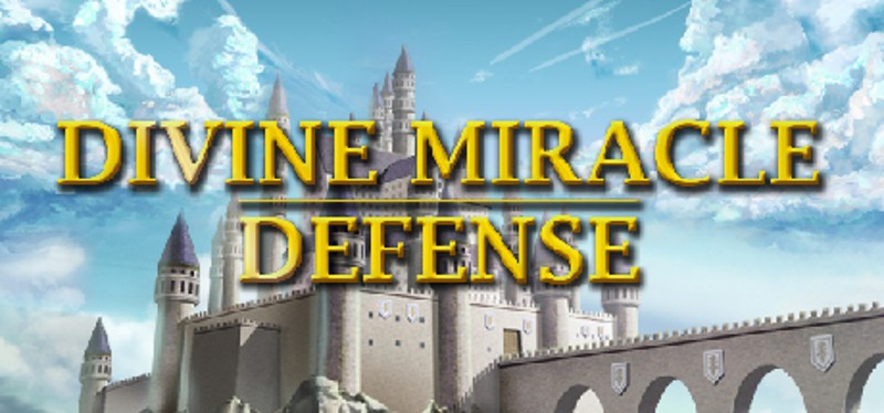 Divine Miracle Defense Image