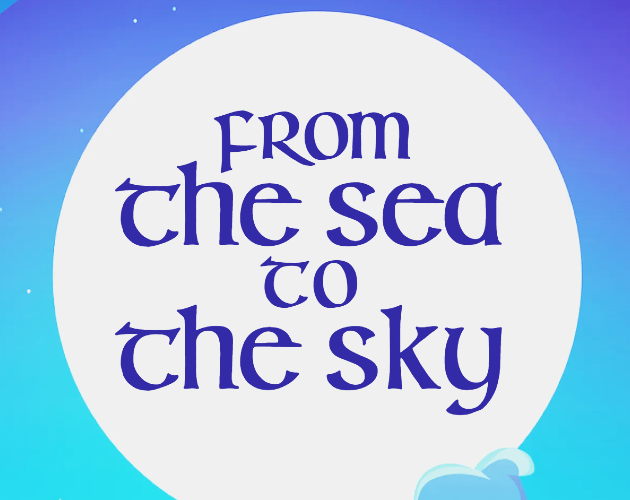 Games like From The Sea To The Sky