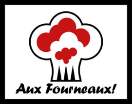 Aux Fourneaux! - Jam Image