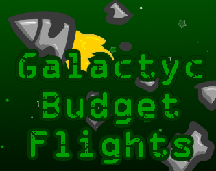 Games like Galactyc Budget Flights