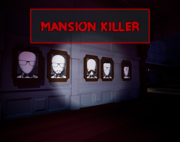 Games like Mansion Killer