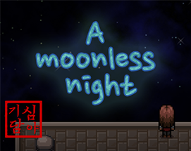 A moonless night 달 없는 밤 (Adventure)_en/kr Image