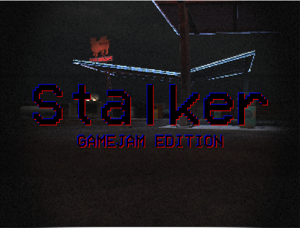 Games like Stalker (GameJam edition)