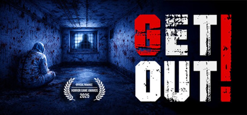 GET OUT! – A Very Bad Dreams Story Image