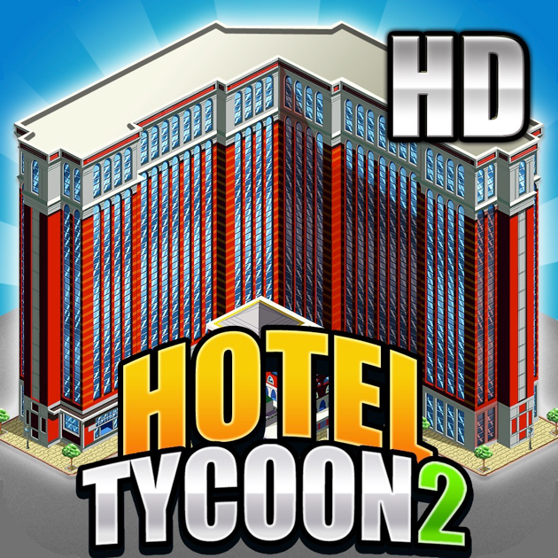Games like Hotel Tycoon2 HD