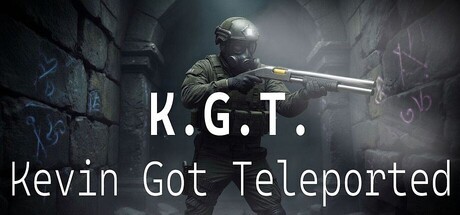 Games like KGT: Kevin Got Teleported