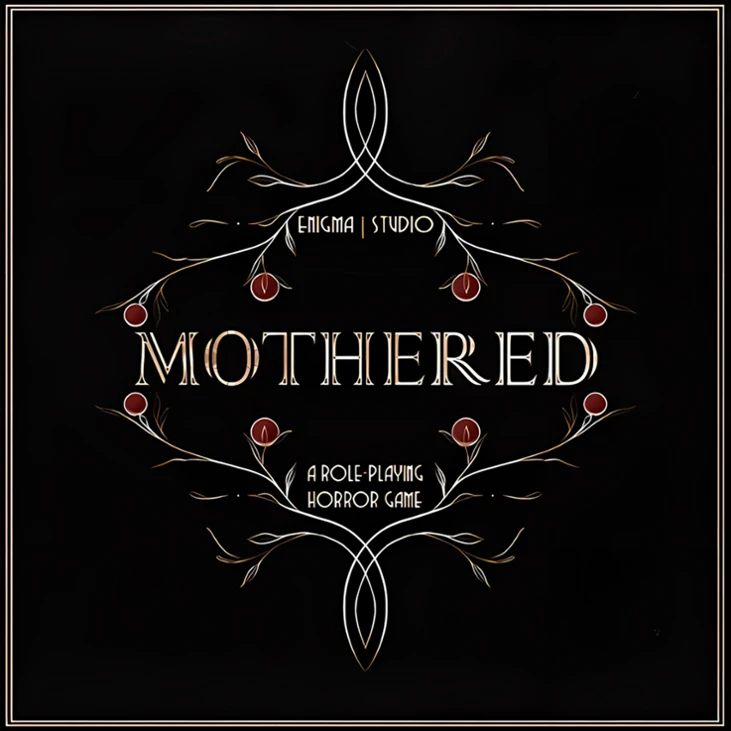 Games like Mothered - A Role-Playing Horror Game