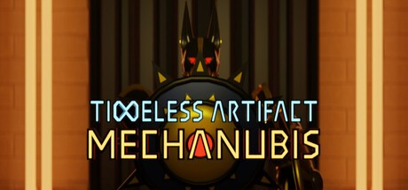 Games like Timeless Artifact: mechAnubis