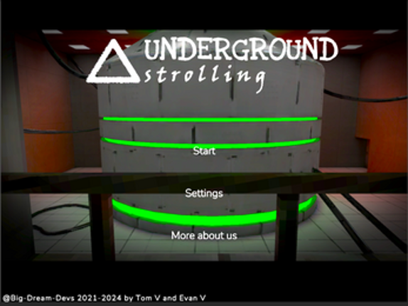 Underground Strolling screenshot