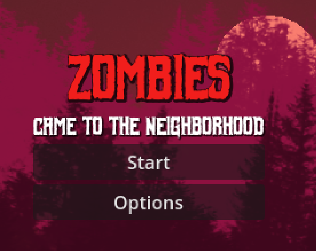 Games like Zombies Came To The Neighborhood