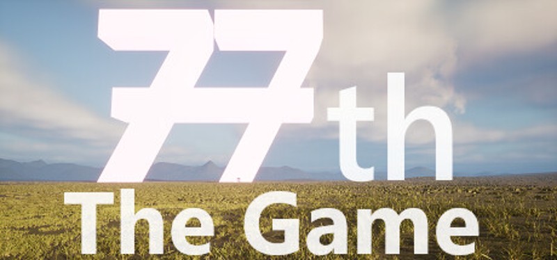 77th: The Game Image
