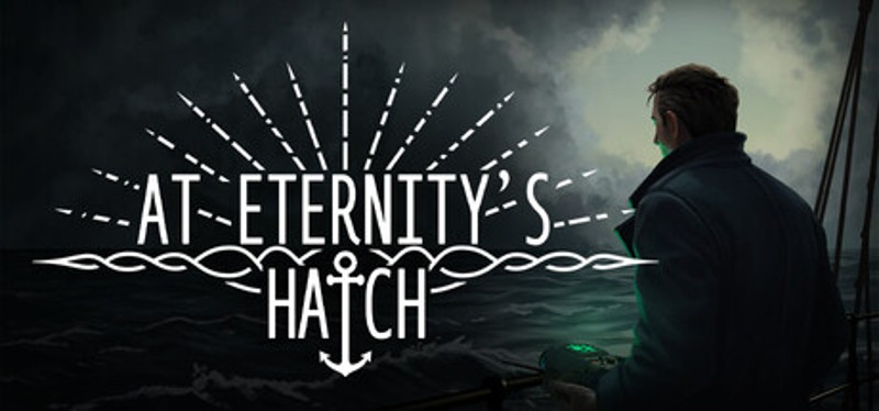 At Eternity's Hatch Image