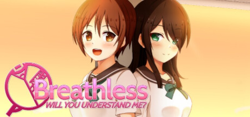 Breathless: Will you Understand Me? Image