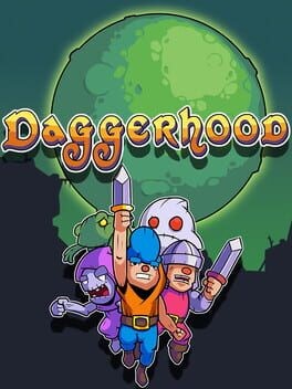 Games like Daggerhood
