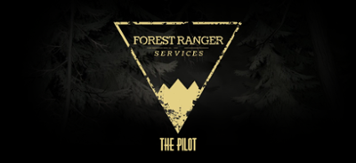 Forest Ranger Services: The Pilot Image