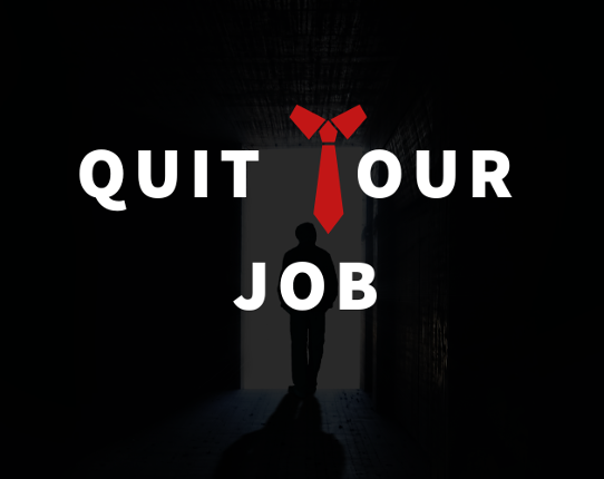 Quit your job Game Cover