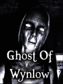 Games like Ghost Of Wynlow