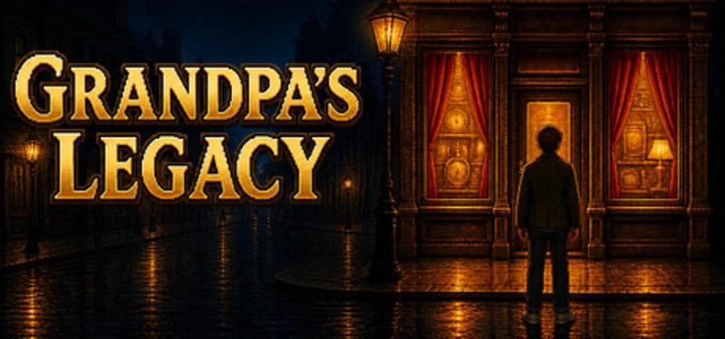 Grandpa's Legacy Image