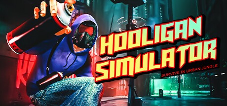 Games like Hooligan Simulator - Survive in urban jungle