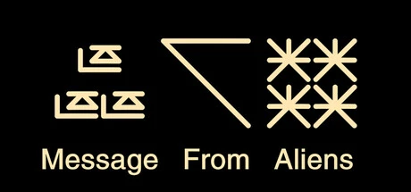 Games like Message From Aliens