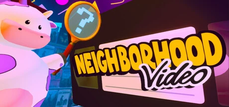 Games like Neighborhood Video