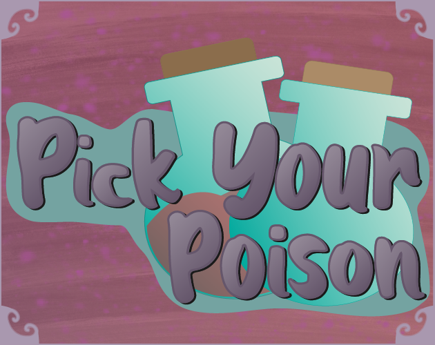Games like Pick Your Poison