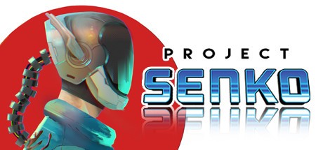 Games like Project Senko