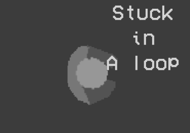 Stuck In A Loop Image