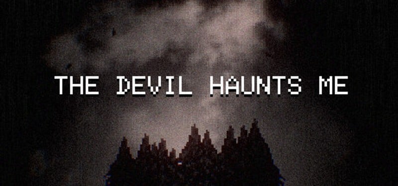 THE DEVIL HAUNTS ME Game Cover