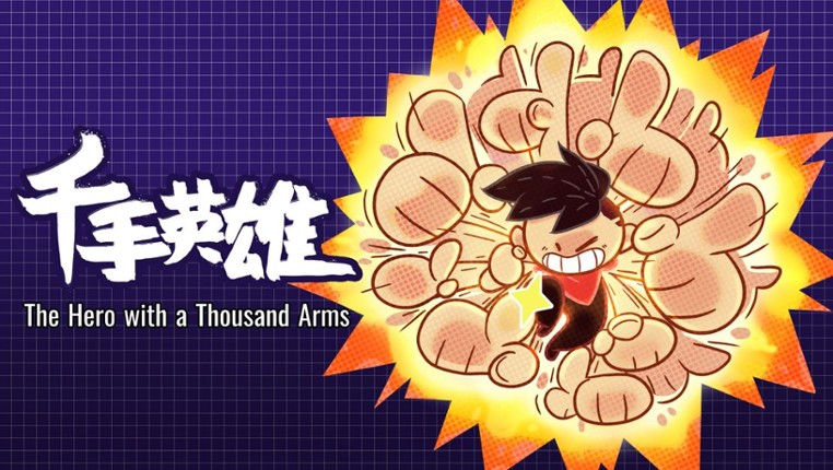 The Hero with a Thousand Arms screenshot