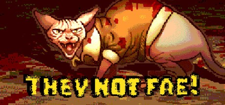 Games like They Not Fae!