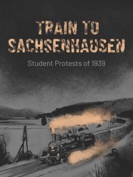 Games like Train to Sachsenhausen