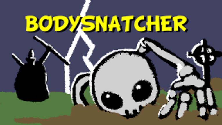 Bodysnatcher Image