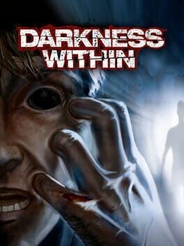 Games like Darkness Within: In Pursuit of Loath Nolder