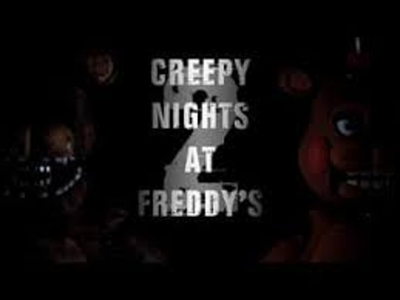 Creepy Nights at Freddy's 2-Mobile Image