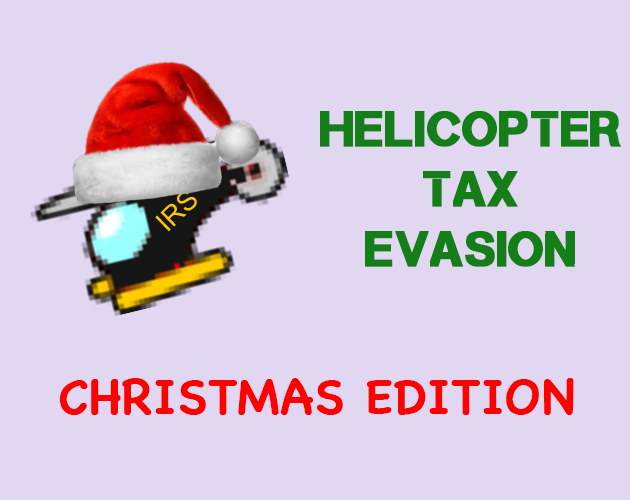 Games like Helicopter Tax Evasion Christmas
