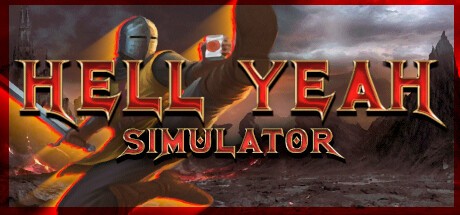 Games like HELL YEAH simulator
