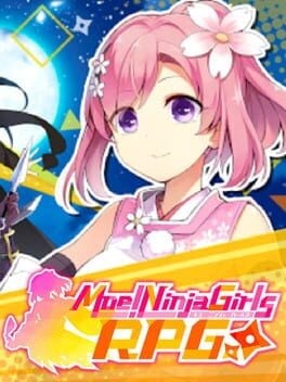 Games like Moe! Ninja Girls RPG