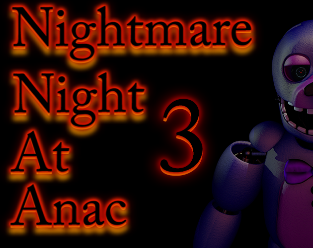 Games like Nightmare Night At Anac LAST RETURN