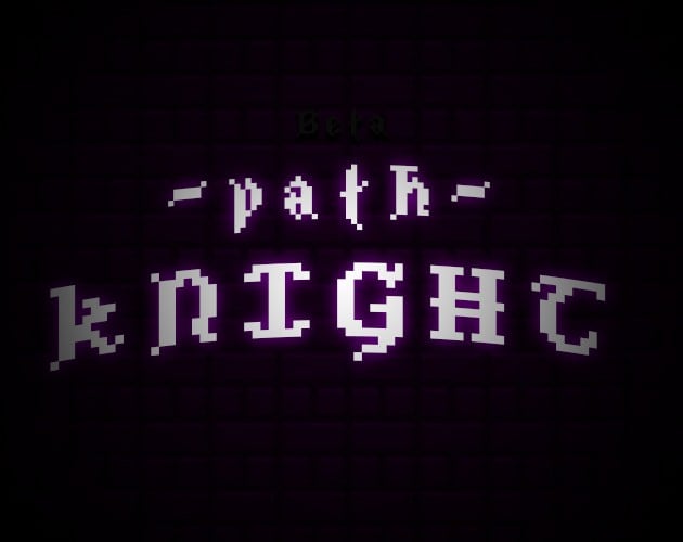 Games like Path Knight