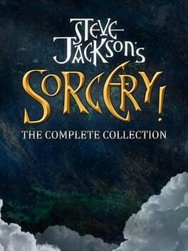 Games like Steve Jackson's Sorcery!: The Complete Collection