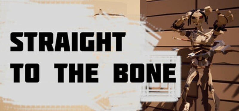 Straight to the Bone Image