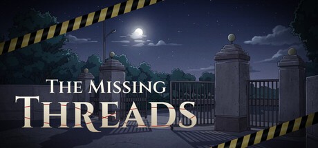 Games like The Missing Threads