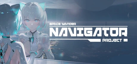 Games like 领航员计划 Navigator Project